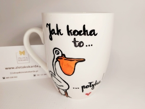 Kubek zabawny jak kocha to połyka :)